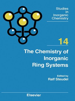 cover image of The Chemistry of Inorganic Ring Systems